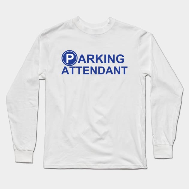 parking attendant Long Sleeve T-Shirt by hardy 